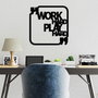 Wallity Work Hard Play Hard Escultura de Pared Negra